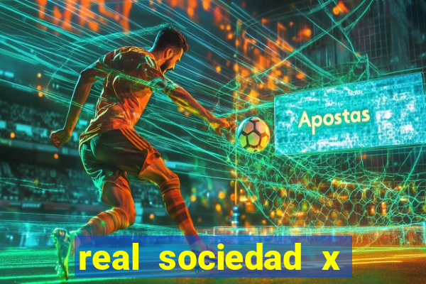 real sociedad x real madrid palpite